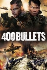 Nonton film 400 Bullets (2021) terbaru