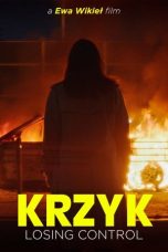 Nonton film KRZYK: Losing Control (2024) terbaru