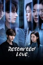 Nonton film Restarted Love (重启的爱情) terbaru