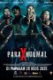 Nonton film Paraxnormal (2025) terbaru Nonton film Paraxnormal (2025) terbaru