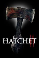 Nonton film Hatchet II (2010) terbaru