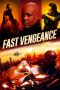 Nonton film Fast Vengeance (2021) terbaru