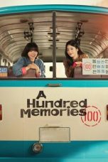 Nonton film A Hundred Memories (백번의 추억) terbaru