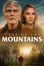 Nonton film East of the Mountains (2021) terbaru