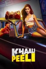 Nonton film Khaali Peeli (खाली पीली) (2020) terbaru