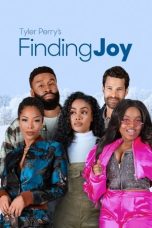 Nonton film Tyler Perry’s Finding Joy (2025) terbaru