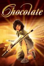 Nonton film Chocolate (ช็อคโกแลต) (2008) terbaru
