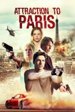 Nonton film Attraction to Paris (2021) terbaru Nonton film Attraction to Paris (2021) terbaru