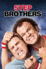 Nonton film Step Brothers (2008) terbaru