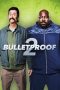 Nonton film Bulletproof 2 (2020) terbaru Nonton film Bulletproof 2 (2020) terbaru