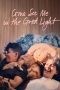 Nonton film Come See Me in the Good Light (2025) terbaru