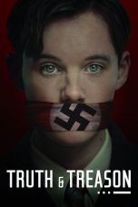 Nonton film Truth & Treason (2025) terbaru