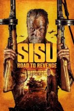 Nonton film Sisu: Road to Revenge (Sisu 2) (2025) terbaru