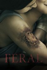 Nonton film Feral (2018) terbaru