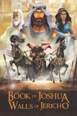 Nonton film Book of Joshua: Walls of Jericho (2025) terbaru