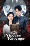 Nonton film Princess Revenge (黑月光法则) terbaru Nonton film Princess Revenge (黑月光法则) terbaru