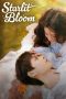 Nonton film Starlit Bloom (当星光坠入花海) terbaru Nonton film Starlit Bloom (当星光坠入花海) terbaru