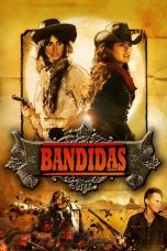 Nonton film Bandidas (2006) terbaru Nonton film Bandidas (2006) terbaru