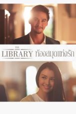 Nonton film The Library (ห้องสมุดแห่งรัก) (2013) terbaru