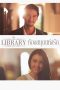Nonton film The Library (ห้องสมุดแห่งรัก) (2013) terbaru Nonton film The Library (ห้องสมุดแห่งรัก) (2013) terbaru