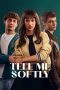 Nonton film Tell Me Softly (Dímelo bajito) (2025) terbaru Nonton film Tell Me Softly (Dímelo bajito) (2025) terbaru