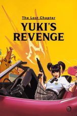 Nonton film The Lost Chapter: Yuki’s Revenge (2025) terbaru Nonton film The Lost Chapter: Yuki’s Revenge (2025) terbaru