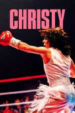 Nonton film Christy (2025) terbaru Nonton film Christy (2025) terbaru