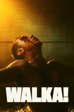 Nonton film WALKA! (2024) terbaru