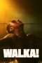 Nonton film WALKA! (2024) terbaru