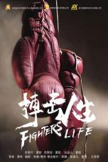 Nonton film Fighting Life (搏击人生) (2021) terbaru