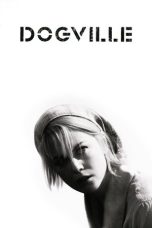 Nonton film Dogville (2003) terbaru