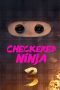 Nonton film Checkered Ninja 3 (Ternet Ninja 3) (2025) terbaru Nonton film Checkered Ninja 3 (Ternet Ninja 3) (2025) terbaru