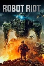 Nonton film Robot Riot (2020) terbaru Nonton film Robot Riot (2020) terbaru