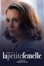 Nonton film La petite femelle (2021) terbaru Nonton film La petite femelle (2021) terbaru