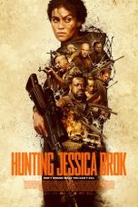 Nonton film Hunting Jessica Brok (2025) terbaru Nonton film Hunting Jessica Brok (2025) terbaru
