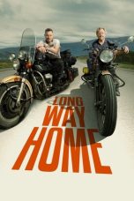Nonton film Long Way Home Season 1 terbaru Nonton film Long Way Home Season 1 terbaru