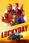 Nonton film Lucky Day (2019) terbaru