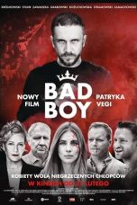 Nonton film Bad Boy (2020) terbaru Nonton film Bad Boy (2020) terbaru