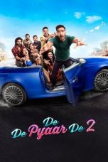 Nonton film De De Pyaar De 2 (2025) terbaru