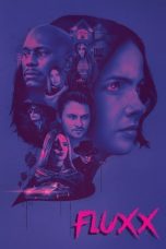 Nonton film Fluxx (2025) terbaru