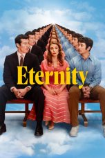 Nonton film Eternity (2025) terbaru