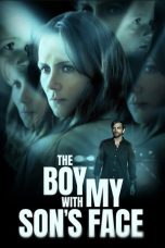 Nonton film The Boy with My Son’s Face terbaru