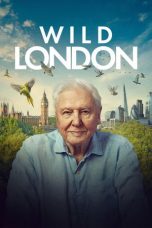 Nonton film Wild London terbaru