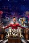 Nonton film Jingle Jangle: A Christmas Journey terbaru Nonton film Jingle Jangle: A Christmas Journey terbaru