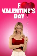 Nonton film F Valentine’s Day terbaru