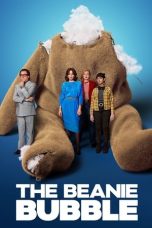 Nonton film The Beanie Bubble terbaru