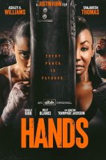 Nonton film Hands terbaru