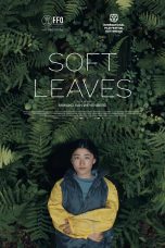 Nonton film Soft Leaves terbaru