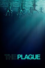 Nonton film The Plague terbaru