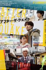 Nonton film After the Quake terbaru